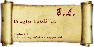 Brogle Lukács névjegykártya